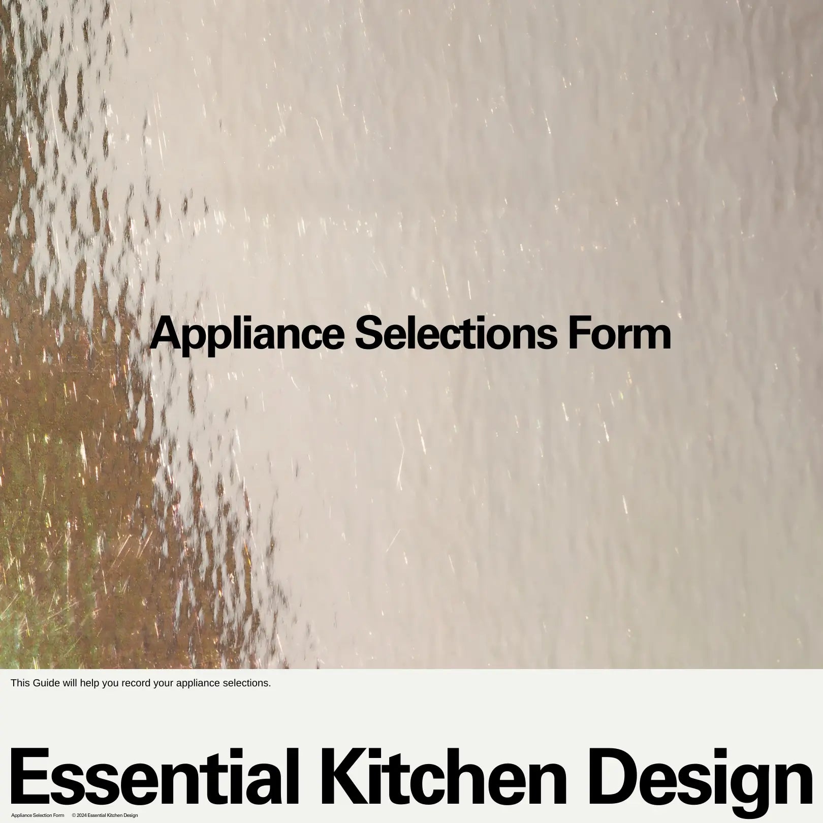 Photo with overlay text reading Appliance Selection Guide Form